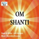Om Shanti - Lalit Guruwara Song Download